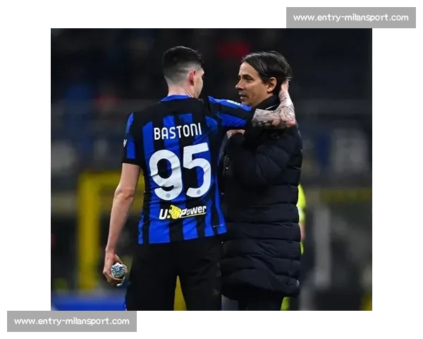 黄牌阴影笼罩！国米铁卫巴斯托尼无缘世俱杯关键战